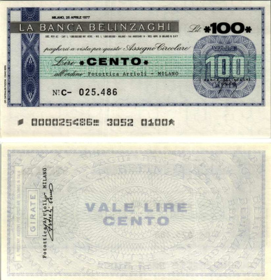 Италия 100 лир 1977 26 апреля 1977 La Banca belinzaghi, Milano бумага UNC (пресс) 7222-3-3-2