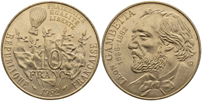 ФРАНЦИЯ 10 ФРАНКОВ 1982 100 ЛЕТ СМЕРТИ ЛЕОНА МИШЕЛЬ ГАМБЕТТЫ KM 950 никель латунь 4389-1131