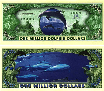 США 1000000 ДОЛЛАРОВ 2002 СУВЕНИРНАЯ БАНКНОТА, ДЕЛЬФИНЫ, SONAR 2002 бумага UNC (ПРЕСС) 7198-42-1-2